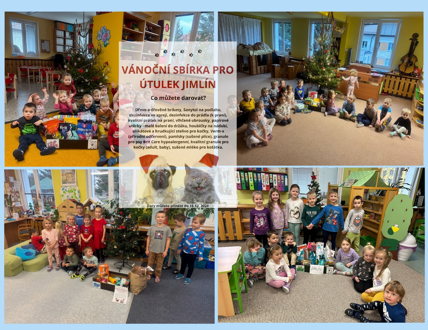 Sbírka pro útulek v Jimlíně