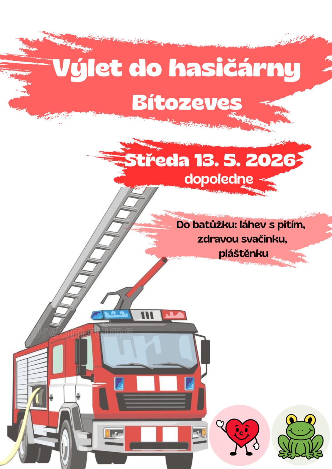 Hasiči Bítozeves - třídy Srdíčka a Žabičky